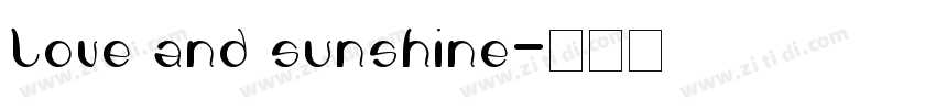 Love and sunshine字体转换